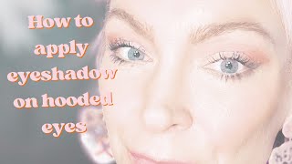 How to Apply Eyeshadow to Hooded Eyes [upl. by Drye770]