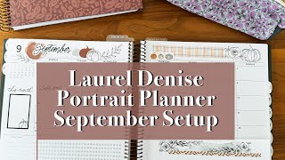 September 2024 Setup  Laurel Denise Portrait Planner  How to Use this New Planner Style [upl. by Laundes]