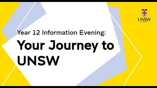 Year 12 Info Evenings Your Journey to UNSW 2024 [upl. by Lled363]