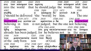 John 3 16 24 God Loves the World 4100 Believing Prepositions ABP [upl. by Palua]