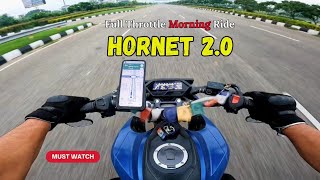 Hornet 20 Morning Ride  Full Speed Throttle Action 🔞 2024  hornet2 motovlog [upl. by Dey90]