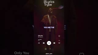 Ric Hassani  Only You Lyrics lyricstrybe [upl. by Wilburt]