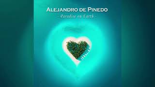 Alejandro De Pinedo  Bali Paradise On Earth [upl. by Aihsatan987]