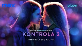 KONTROLA 2  TRAILER  MAX  Playerpl 2021 [upl. by Clarette]