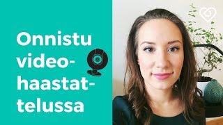 Videohaastattelu  Näin kannattaa valmistautua⎪Duunitori [upl. by Drofnil247]