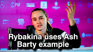 Elena Rybakina criticizes schedule uses Ashleigh Barty example as warning to WTA rybakina [upl. by Tedie]