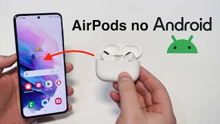 Como Conectar Qualquer AirPods ao seu Android [upl. by Niwre]