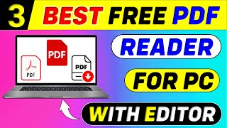 Top 3 Best Free PDF Reader For Windows 11 amp 10  Best PDF Viewer For PC 🔥Best PDF Editor For PC [upl. by Gebelein853]