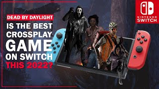 BEST NINTENDO SWITCH CROSSPLAY GAME Dead By Daylight FULL Gameplay 13 Year 2022 [upl. by Ecnadnak755]