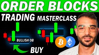 Order Blocks Trading Masterclass  How to Identify The Best Order Blocks to Trade Crypto [upl. by Lenox384]