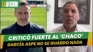 García Aspe arremetió en contra del Chaco Giménez por defender a su hijo [upl. by Eanaj229]