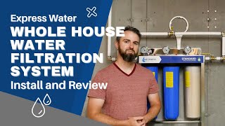 Express Water Whole House Water Filter Review and Install [upl. by Tibbitts]