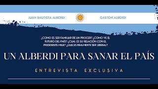 🇦🇷 GASTÓN ALBERDI sincero quotMilei sufrió mucho pero eso no justifica que haga sufrir a la gentequot [upl. by Aihsetel]