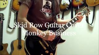 Skid Row Guitar Cover  Monkey Business [upl. by Karen]