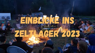 Einblicke ins Zeltlager 2023 [upl. by Natasha610]