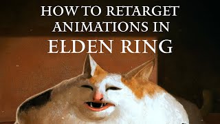 How to Retarget Animations in Elden Ring READ DESCRIPTION [upl. by Orozco]