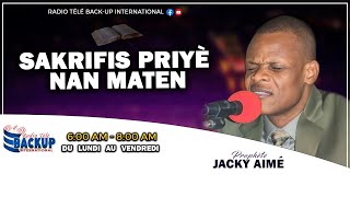 EMMISION SAKRIFIS PRIYE NAN MATEN AVEK PROPHETE JACKY AIME 171024 [upl. by Cybill185]