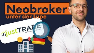 Neobroker justTrade  Konkurrenz für Scalable und Trade Republic [upl. by Panaggio]