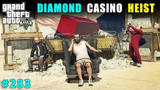 BILLION DOLLAR HEIST FROM DIAMOND CASINO  GTA 5 GAMEPLAY 283  GTA V [upl. by Ahsenyl]