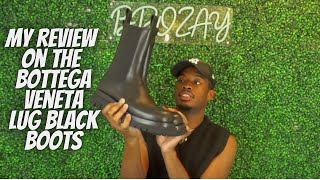 BOTTEGA VENETA BLACK CHELSEA BOOTS REVIEW  THEEBROZAY [upl. by Oirasan700]