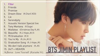 BTS Jimin solo  PlayList 2020 FilterFriendsPromise〜 [upl. by Nnayrrehs]