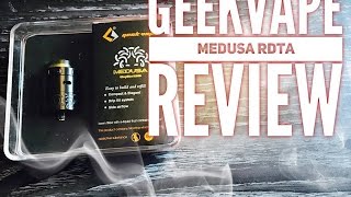 Geekvape Medusa Review [upl. by Drofyar]