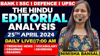 Editorial Analysis  25th April 2024  Vocab Grammar Reading Skimming  Nimisha Bansal [upl. by Oshinski]