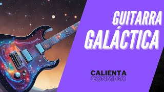 🎸Con este ejercicio te coronarás en la galaxia de los guitarristas [upl. by Jareen246]