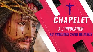 CHAPELET A LINVOCATION AU PRECIEUX SANG DE JESUS🙏 [upl. by Reyem]