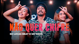 Não quer Chifre  DJ Lucas Beat e MC Frog  Coreografia METE DANÇA [upl. by Iphigenia]