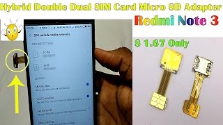 Hybrid Double Dual SIM Card amp Micro SD Adapter Tested In Redmi Note 3 [upl. by Perreault408]