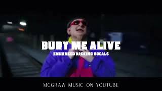 Bury Me Alive  Enhanced Backing Vocals  Oliver Tree [upl. by Hyps]