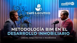 CONOCE LA METODOLOGIA BIM EN LA CONSTRUCCION cafeejecutivo [upl. by Clair]