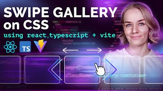 Swipe gallery on clear CSS — 😎 with react typescript vitejs [upl. by Atiekram991]