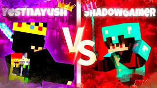 The Ultimate Showdown ShadowBlade vs YesTnAyush Friendly Match [upl. by Raybourne]