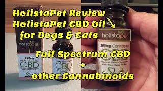 HolistaPet Review  HolistaPet CBD Oil for Dogs amp Cats [upl. by Ecirtaemed]