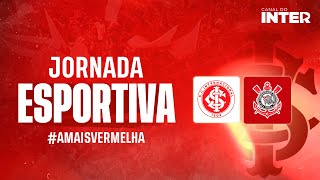 JORNADA ESPORTIVA  Inter x Corinthians  19062024 [upl. by Alekat]