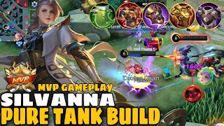 Silvanna Tank MVP Gameplay  Silvanna Best Build 2022  MLBB [upl. by Rap391]