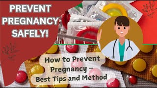 How to Prevent Pregnancy Best Birth Control Methods Explained [upl. by Jew441]