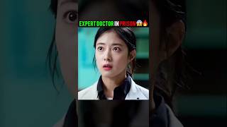 Expert Jail Doctor Shocked The Best Doctor of Hospital 😱🔥  Doctor John I drjohn kdrama shorts [upl. by Enahsed517]