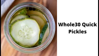 Whole30 Quick Pickles [upl. by Wagoner]