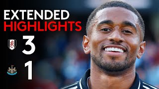 EXTENDED HIGHLIGHTS  Fulham 31 Newcastle  Big Win At CC 😤 [upl. by Orfield]