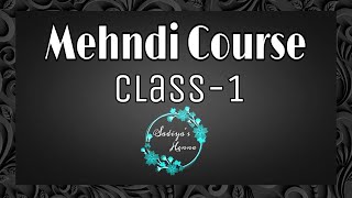 Mehndi class1  Mehndi kaise sikhe  Mehndi tutorial  Mehndi course  Mehndi kaise lagaye [upl. by Merrili710]