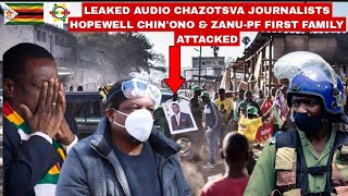 Leaked Audio🥵Chabvondoka Journalists Hopewell Chinono amp ZanuPF attacked naJeff Hanzi are Foreigners [upl. by Atterys]