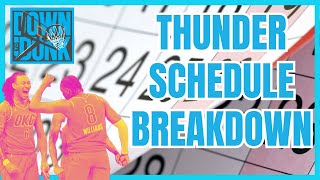 Thunder Schedule Breakdown [upl. by Rolanda979]