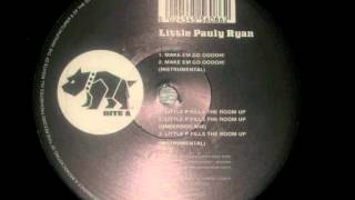 Little Pauly Ryan  Little P Fills The Room Up  1993  Underdog Mix UK HipHop [upl. by Dorris]