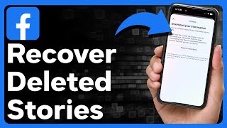 How To Recover Deleted Stories In Facebook [upl. by Eesdnil]