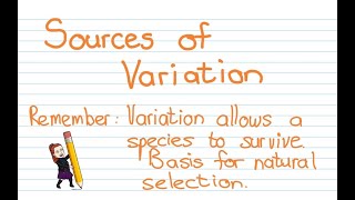 Evolution  Sources of Variation [upl. by Elletsirhc310]