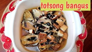 TOTSONG BANGUS 57 [upl. by Erehs]