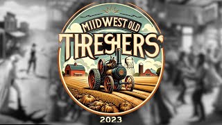 Midwest Old Threshers Documentary 2023 [upl. by Sophy253]